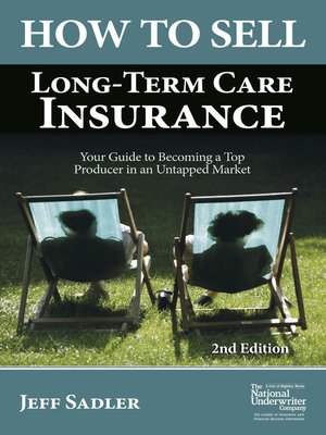 cover image of How to Sell Long-Term Care Insurance